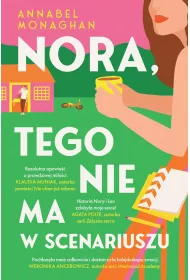 Nora, tego nie ma w scenariuszu!
