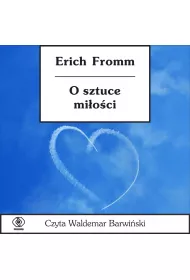 Audiobook O sztuce mioci mp3