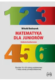 Matematyka dla juniorw. Zadania konkursowe
