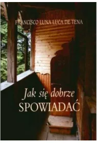 Jak si� dobrze spowiada� (pocket)