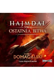Audiobook Hajmdal. Tom 6. Ostatnia bitwa mp3