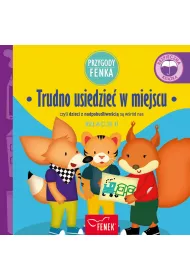 Trudno usiedzie� w miejscu czyli dzieci z nadpobudliwo�ci� s� w�r�d nas