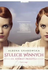 eBook Ci, ktrzy przeyli. Stulecie Winnych. Tom 1 mobi epub