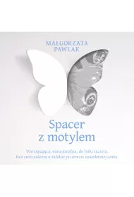 Audiobook Spacer z motylem mp3
