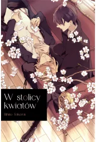 W stolicy kwiatw
