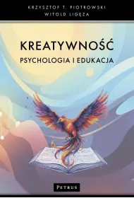 Kreatywno��. Psychologia i edukacja