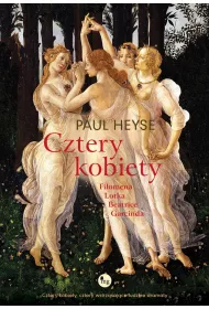 Cztery kobiety Filomena Lotka Beatrice Garcinda