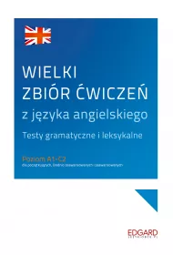 Wielki zbi�r �wicze� z j�zyka angielskiego