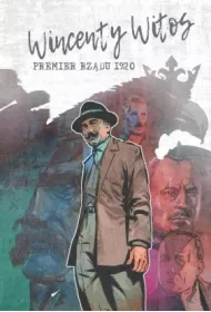 Wincenty Witos. Premier rz�du 1920