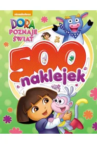 Dora poznaje �wiat. 500 naklejek