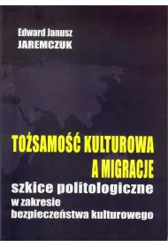 To�samo�� kulturowa a migracje
