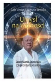 Umys� na wolno�ci