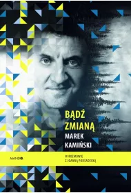 eBook Bd zmian. Marek Kamiski w rozmowie z Joann Podsadeck epub
