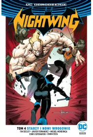 DC Odrodzenie Starzy i nowi wrogowie. Nightwing. Tom 4