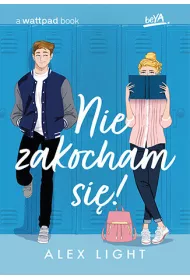 Nie zakocham si!