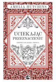 eBook Uciekajc przeznaczeniu. Kroniki fae. Tom 3 mobi epub