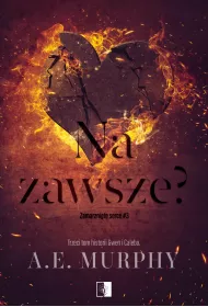 Na zawsze? Zamarzni�te serce. Tom 3