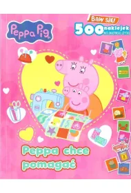 Peppa chce pomaga�. �winka Peppa. Baw si�! 500 naklejek