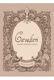 Cavalieri. Mio Michaa Anioa