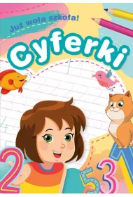 Ju� wo�a szko�a! Cyferki