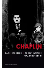 eBook Chaplin. Przewidywanie teraniejszoci mobi epub