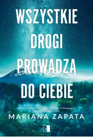 eBook Wszystkie drogi prowadz do ciebie mobi epub