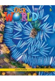 Our World. Second edition 5. Lesson planner with Student's Book