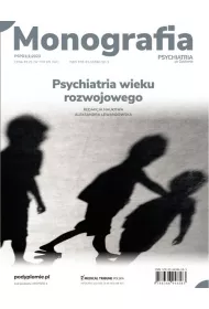Monografia Psychiatrii po Dyplomie. Psychiatria wieku rozwojowego