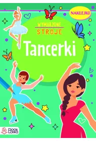 Tancerki. Wymarzone stroje