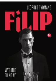 Filip. Wydanie filmowe