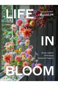 Life in Bloom