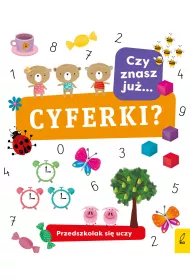 Przedszkolak si� uczy. Czy znasz ju� cyferki?