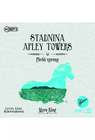 Audiobook Pie�� syreny. Stadnina Apley Towers. Tom 3 CD