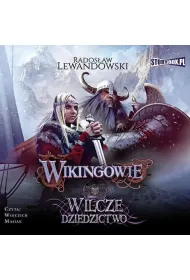Audiobook Wikingowie. Tom 1. Wilcze dziedzictwo mp3
