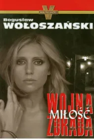 Wojna Mi�o�� Zdrada oprawa mi�kka