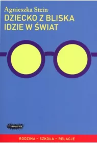 Dziecko z bliska idzie w �wiat