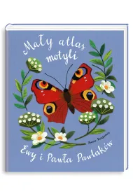 Ma�y atlas motyli Ewy i Paw�a Pawlak�w