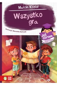 Ju� czytam. Zagadki matematyczne. Wszystko gra