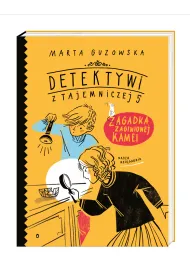 Zagadka zaginionej kamei. Detektywi z Tajemniczej 5. Tom 1
