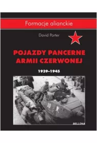 Pojazdy Pancerne Armii Czerwonej 1939-1945