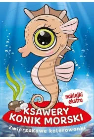 Zwierzakowe kolorowanki. Ksawery Konik Morski