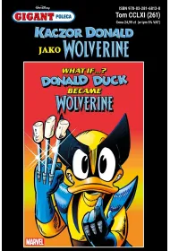 Gigant Poleca 4/2025 Kaczor Donald jako Wolverine