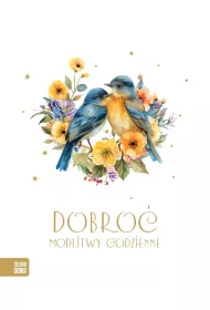 Modlitwy codzienne. Dobro