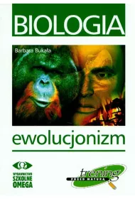 Biologia. Trening przed matur. Ewolucjonizm