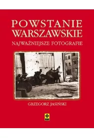 Powstanie warszawskie. Najwa�niejsze fotografie
