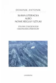 S�awa literacka albo nowe regu�y sztuki