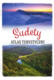 Sudety. Atlas turystyczny
