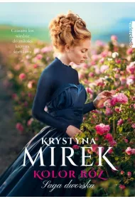eBook Kolor r. Saga dworska. Tom 2 mobi epub