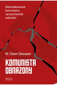 eBook Komunista obnaony. Zdemaskowanie komunizmu i przywrcenie wolnoci mobi epub