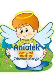 Anio�ek uczy dzieci modlitwy Zdrowa� Maryjo